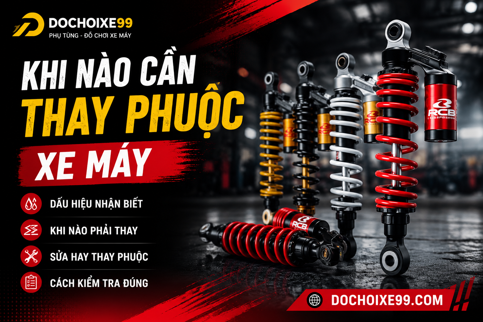 Khi nào cần thay phuộc xe máy và các dấu hiệu hư hỏng