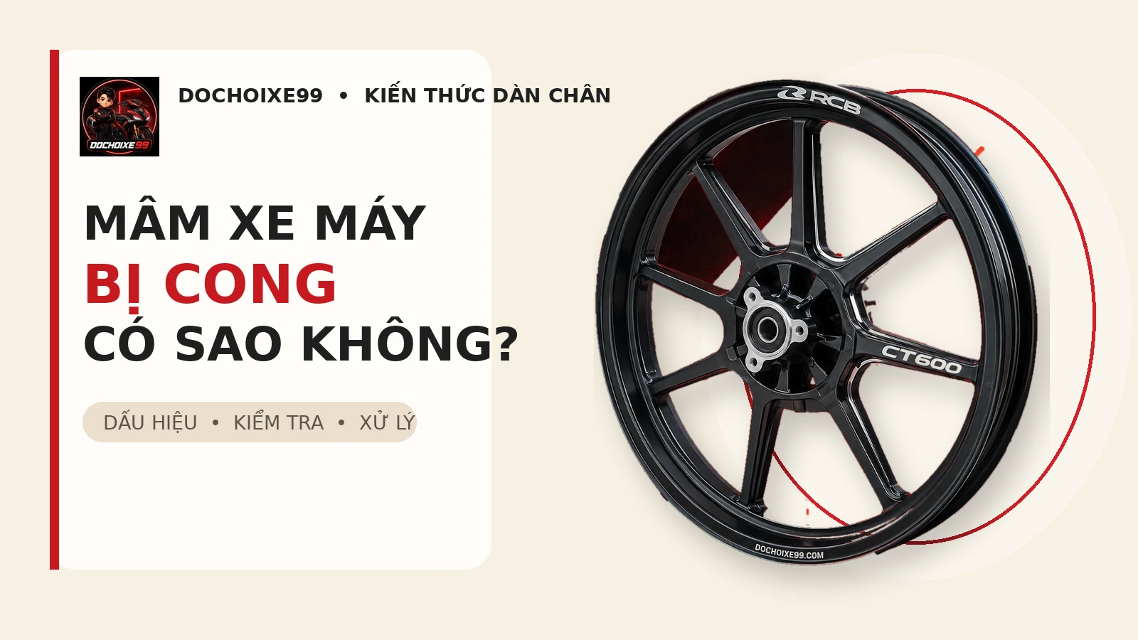 Mâm xe máy bị cong có sao không và những dấu hiệu cần kiểm tra