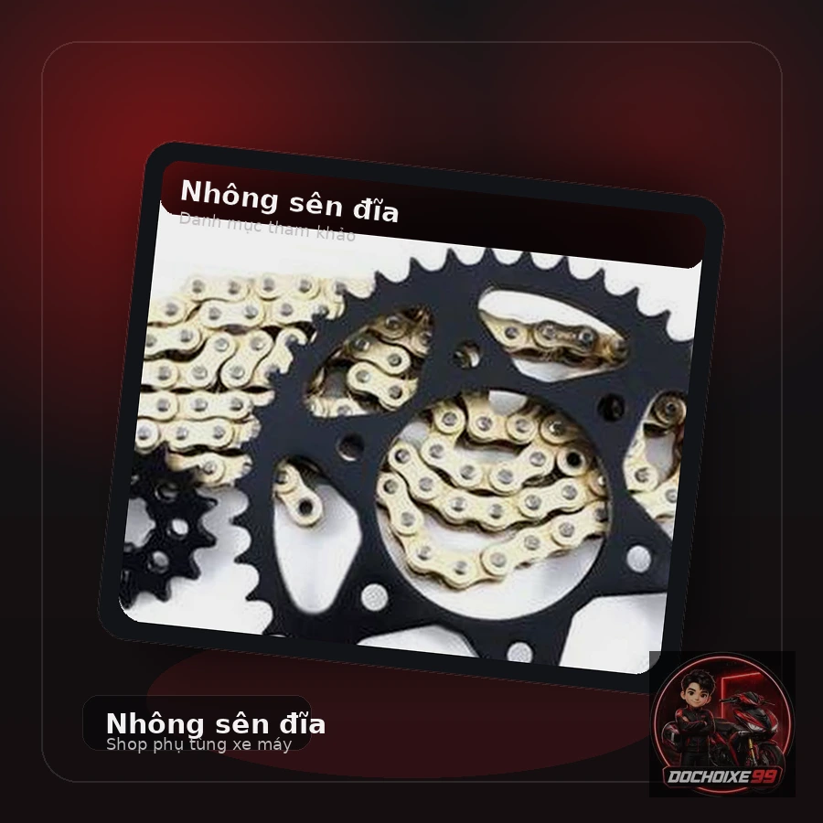 Nhông sên đĩa xe máy theo dòng xe